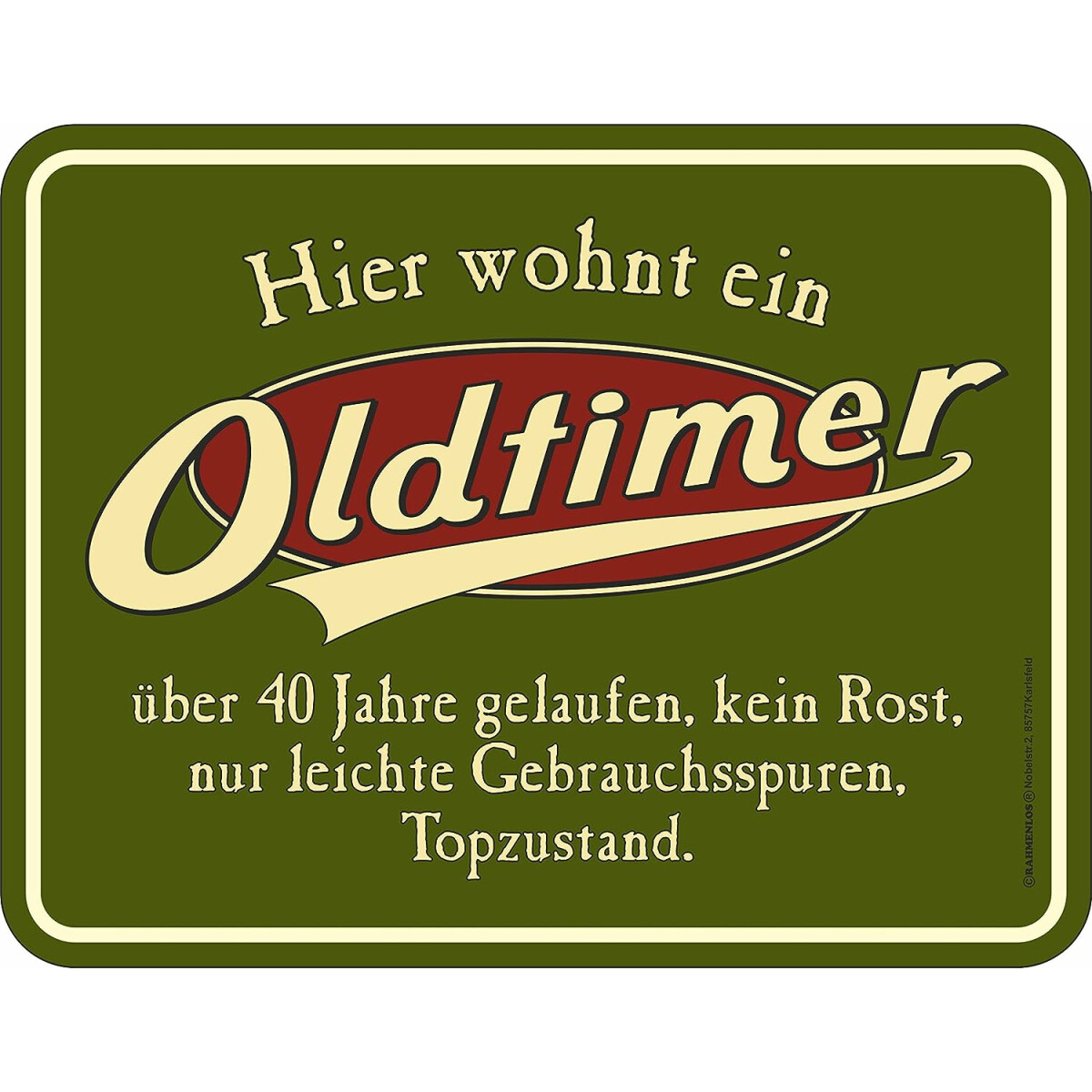 RAHMENLOS Original Blechschild zum 40. G box