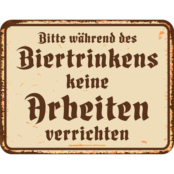 Original RAHMENLOS Deko Blechschild für die trinkfreudige Werkstatt