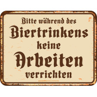 Original RAHMENLOS Deko Blechschild für die trinkfreudige Werkstatt